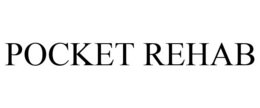 POCKET REHAB trademark