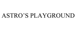 ASTRO'S PLAYGROUND trademark