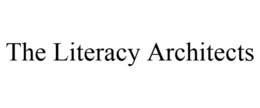 THE LITERACY ARCHITECTS trademark