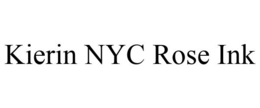 KIERIN NYC ROSE INK trademark