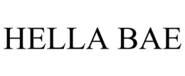 HELLA BAE trademark