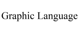 GRAPHIC LANGUAGE trademark