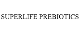SUPERLIFE PREBIOTICS trademark
