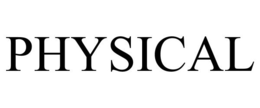 PHYSICAL trademark