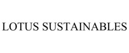 LOTUS SUSTAINABLES trademark