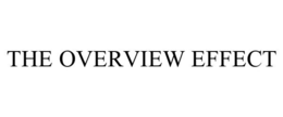 THE OVERVIEW EFFECT trademark