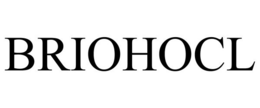 BRIOHOCL trademark