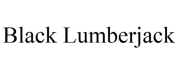 BLACK LUMBERJACK trademark