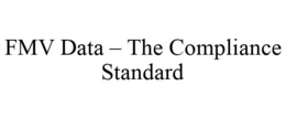 FMV DATA - THE COMPLIANCE STANDARD trademark