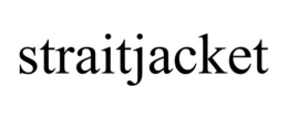 STRAITJACKET trademark