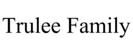 TRULEE FAMILY trademark
