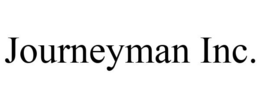 JOURNEYMAN INC. trademark