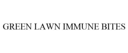 GREEN LAWN IMMUNE BITES trademark