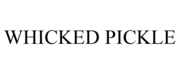 WHICKED PICKLE trademark