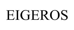 EIGEROS trademark