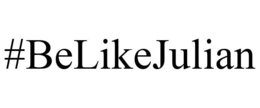 #BELIKEJULIAN trademark