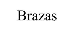 BRAZAS trademark