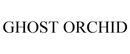 GHOST ORCHID trademark