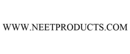 WWW.NEETPRODUCTS.COM trademark