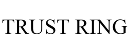 TRUST RING trademark