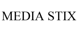 MEDIA STIX trademark