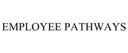 EMPLOYEE PATHWAYS trademark