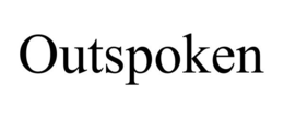 OUTSPOKEN trademark