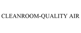 CLEANROOM-QUALITY AIR trademark