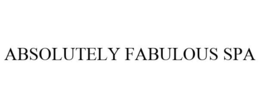 ABSOLUTELY FABULOUS SPA trademark