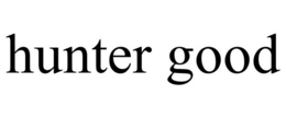 HUNTER GOOD trademark