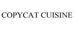 COPYCAT CUISINE trademark