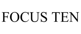 FOCUS TEN trademark