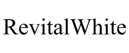REVITALWHITE trademark
