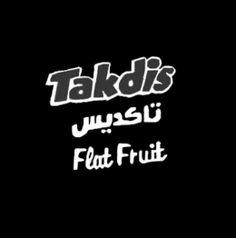 TAKDIS FLAT FRUIT trademark