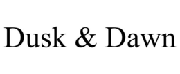 DUSK & DAWN trademark
