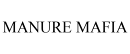 MANURE MAFIA trademark
