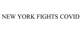 NEW YORK FIGHTS COVID trademark
