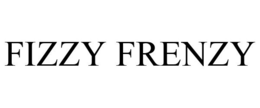 FIZZY FRENZY trademark
