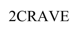 2CRAVE trademark