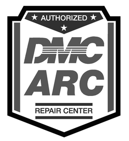 AUTHORIZED DMC ARC REPAIR CENTER trademark