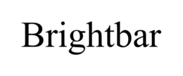 BRIGHTBAR trademark