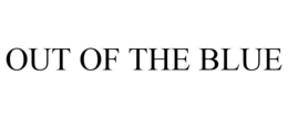 OUT OF THE BLUE trademark