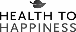 HEALTH TO HAPPINESS trademark