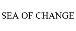 SEA OF CHANGE trademark