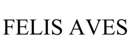 FELIS AVES trademark
