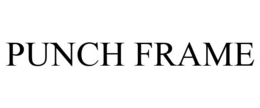 PUNCH FRAME trademark