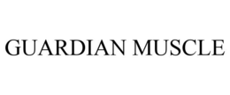 GUARDIAN MUSCLE trademark