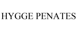 HYGGE PENATES trademark