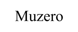 MUZERO trademark