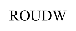ROUDW trademark